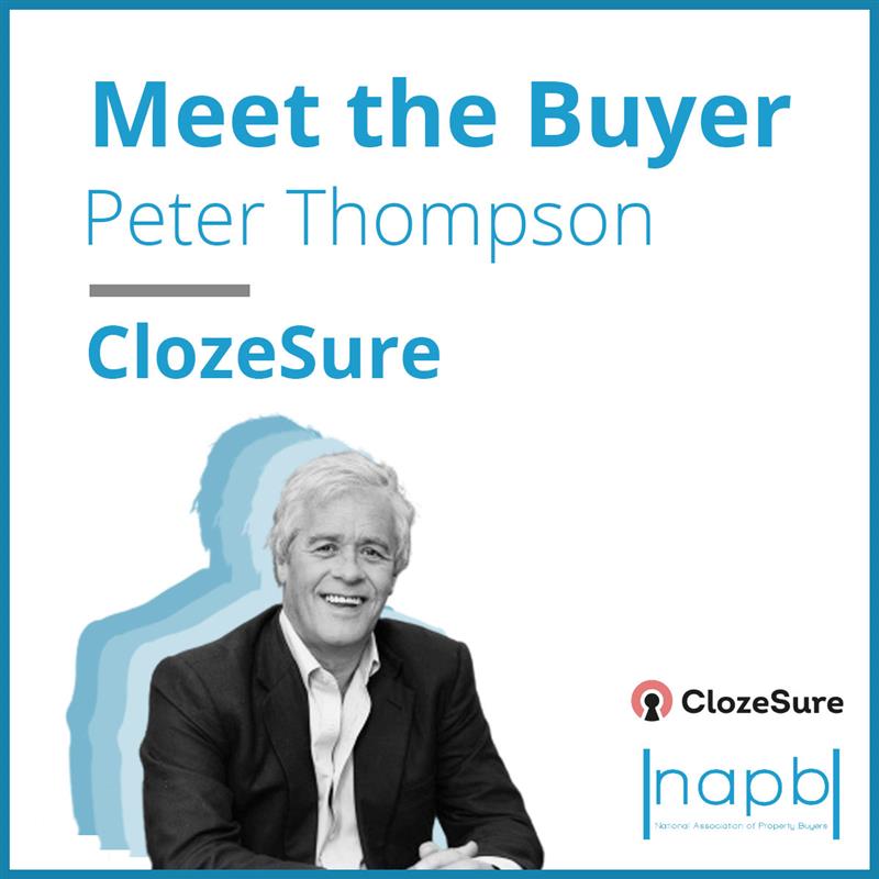 meet the buyer peter thompson - ClozeSure